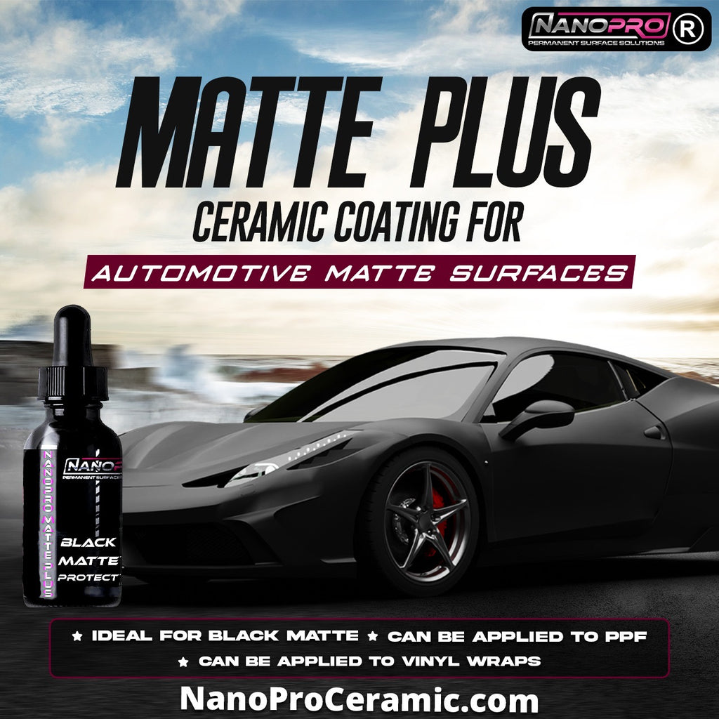 Matte Plus Ceramic Coating for Satin & Matte
